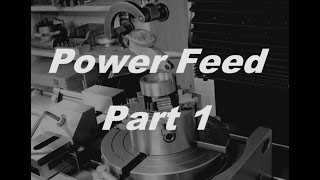 Powerfeed Part 1  Fräsvorschub Teil 1 [upl. by Lamaaj914]