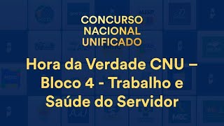 Hora da Verdade CNU – Bloco 4 Direito do Trabalho  Prof Antônio Daud [upl. by Aetnahc974]