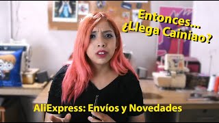 ¿LLEGAN LOS ENVÍOS DE CAINIAO  Novedades AliExpress [upl. by Yelsgnik]