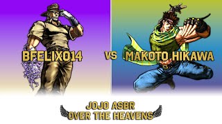 Over The Heavens  BFelix014 Vs Makoto Hikawa  Jojos All Star Battle R FT10 [upl. by Hillell]