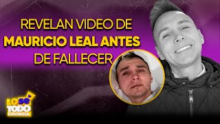 Último Video Mauricio Leal  Lo Sé Todo Colombia [upl. by Marou701]