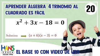 15 A Aprendiendo Álgebra Trinomio cuadrado perfecto es fácil con Hans Educa [upl. by Cohlier677]