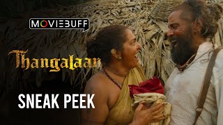 Thangalaan  Sneak Peek  Chiyaan Vikram  K E Gnanavelraja  Pa Ranjith  G V Prakash Kumar [upl. by Sholem]