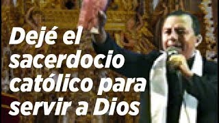 Dejé el sacerdocio católico para servir a Dios  Paulo Ratto cuenta su testimonio impactante [upl. by Ezarras]