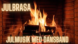 Brasa Julmusik med dansband 🎄🎷🎅 Mix med julmusik och öppen brasa 🎅🎄😀 Dansband jullåtar 🎅 [upl. by Neleh]