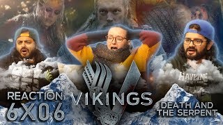 Vikings 6x6  Death and the Serpent  Group Reaction [upl. by Blank624]