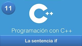 11 Programación en C  Condicionales  La sentencia if [upl. by Cronin]