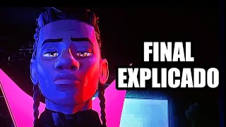 SPIDERMAN Across Spiderverse FINAL EXPLICADO [upl. by Llehsor]