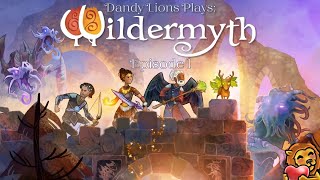 Dandy Lions Plays Wildermyth Episode 1 [upl. by Pittman835]