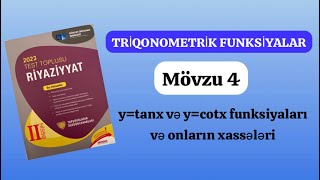 Triqonometrik funksiyalar 4 bölmə ytanx və ycotx funksiyaları yenitesttoplusu2023 [upl. by Danya]