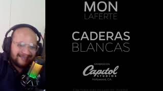 Mon Laferte  Caderas Blancas Grabado En Capitol Studios Hollywood CA Reaccion ApoloOscar [upl. by Behre70]