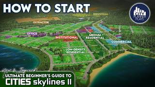 The New Ultimate Beginners Guide to Cities Skylines 2 [upl. by Trilby]