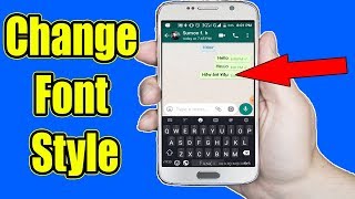 How to Change Whatsapp Font Style on Any Android Phone [upl. by Hagi]