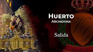 SALIDA HUERTO DE ARCHIDONA  AM VIRGEN DE GRACIA  MIERCOLES SANTO 2022 [upl. by Niajneb692]