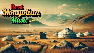 Mongolian Melodies The Best of Traditional and Modern Music Part 32  World Music [upl. by Jezabelle93]