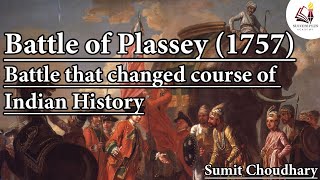 Battle of Plassey 1757 explained  British expansion in India  Modern History of India [upl. by Aicia884]