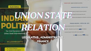 Union state Relation LegislativeAdministrativeFinance UPSC polity [upl. by Scrivenor]