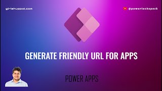 How to generate friendly URL for model driven app Power Apps [upl. by Crosse727]