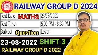 RRB Group D 2024 Maths  Group D August 23 2022 Shift 3 Solutions  Expert Analysis by Prakash Sir [upl. by Namajneb813]