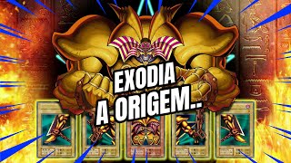 A ORIGEM DE EXODIA O MONSTRO MAIS FORTE [upl. by Noivert]