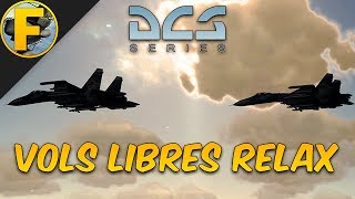 DCS World  Le plaisir de voler  Condensé HD [upl. by Grega]