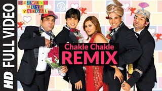 Chakle Chakle Remix  Deewane Huye Paagal [upl. by Htennaj]