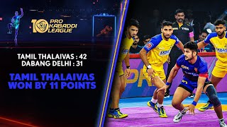 Tamil Thalaivas PawarPacked Performance Against Dabang Delhi Highlights  Pro Kabaddi S10 Match3 [upl. by Nodnrb]