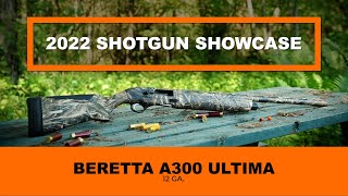 2022 Shotgun Showcase Beretta A300 Ultima 12ga [upl. by Halvaard397]