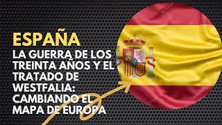 La Guerra de los Treinta Años y el Tratado de Westfalia Cambiando el Mapa de Europa 🌍⚔️ [upl. by Casady]