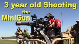 Minigun  Full Auto Machinegun  3 Year Old Boy Shooting at 50 Rounds per Second [upl. by Okimuy]