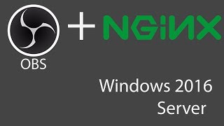 How to Setup OBS with NGINX on Windows for RTMP Streaming  VPS Hosted by Amazon AWS [upl. by Candie]