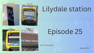 Ep 25 Lilydale station [upl. by Connie]