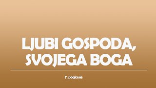 Birmanske kateheze  7  LJUBI GOSPODA SVOJEGA BOGA [upl. by Abraham]