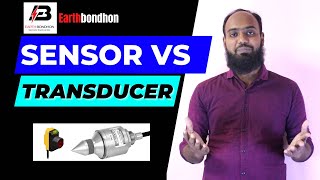 Difference between Sensor and Transducer  Sensor VS Transducer  use Transducer [upl. by Airlia]