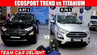 Ecosport Trend vs Titanium Detailed ComparisonOn Road Price  Ecosport Titanium vs Trend Review [upl. by Zetes]