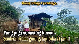 MENCIL SENDIRIAN BUKA 24 JAM  INILAH WARUNG TERTINGGI DI PEGUNUNGAN PURBALINGGA JAWA TENGAH [upl. by Lebna]