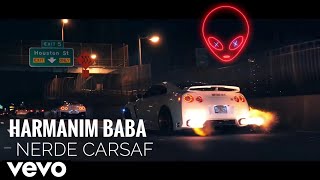 Harmanim BaBa nerde çarşafim full song  car remix [upl. by Allehcram]