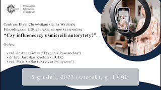 quotCzy influencerzy uśmiercili autorytetyquot Anna Golus Jarosław Kucharski Maja Staśko [upl. by Gem]