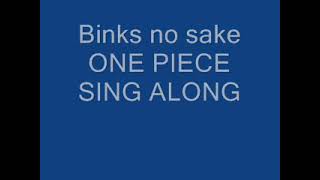 Binks Sake  One Piece Lyrics [upl. by Malsi]