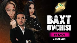 Baxt ovchisi 59 qism 2 Mavsum [upl. by Ellga98]