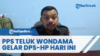 PPS TELUK WONDAMA GELAR DPSHP HARI INI [upl. by Barolet]