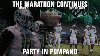 PARTY IN POMPANO  The Marathon Continues  Atlantic vs Blanche Ely  High School Football [upl. by Indys]