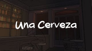 Fuerza Regida Manuel Turizo  Una Cerveza Letra [upl. by Maje398]