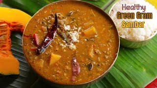 హెల్తీ సాంబార్  ముడి పెసల సాంబార్  Healthy Green Gram Sambar  Vismai food Summer special recipes [upl. by Zitella]