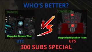 utc or uts who is better in skibidi defense 300 subs special [upl. by Aynahs499]