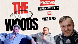 The Tunnels  Terry Mcneely amp Mike Merk  The Morning Woods Podcast w Johnny Woods 95 [upl. by Atilal]