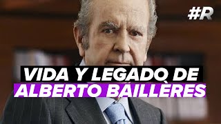 ALBERTO BAILLÉRES biografía  Hijos de Alberto Bailleres [upl. by Ahtanamas]