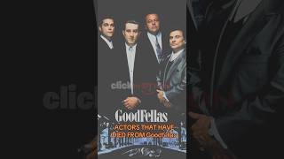 ACTORS THAT HAVE DIED FROM “GOODFELLAS” 🕊️ clickmotion shorts [upl. by Massimiliano]