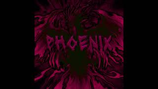 PHOENIX Slowed [upl. by Hillhouse168]