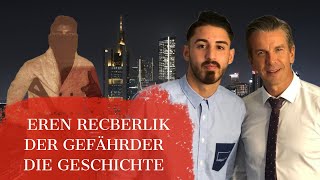 DER GEFÄHRDER EREN RECBERLIK DIE GESCHICHTE [upl. by Ert]